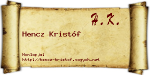 Hencz Kristóf névjegykártya